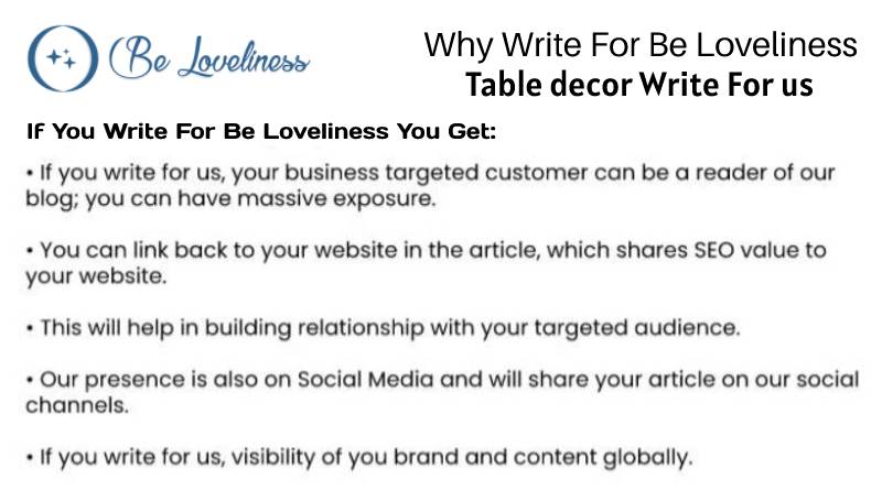 why write for us Table decor write for us