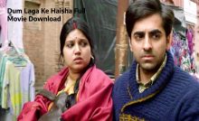 dum laga ke haisha full movie hd gomovies